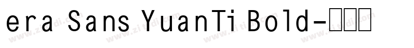era Sans YuanTi Bold字体转换 era Sans YuanTi Bold字体转换